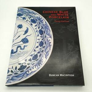 中国美術　図録　美術書　中国陶器　磁器　CHINESE BLUE AND WHITE PORCELAIN　英字　（0322-13）