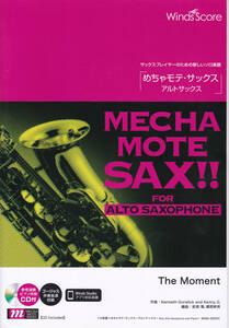  musical score (CD attaching )...moteSAX!! The Moment( alto saxophone ) used 