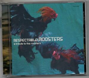 中古CD/RESPECTABLE ROOSTERS～a tribute to the roosters ルースターズ セル盤