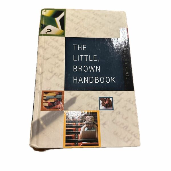 The Little Brown Handbook (Hardcover 10th)