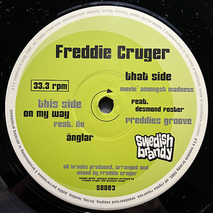 Freddie Cruger / On My Way [Swedish Brandy SB003] Bobby Hutcherson / Montara ネタ DOWNTEMPO