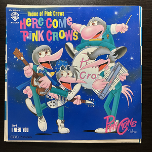 Pink Crows / (Theme Of "Pink Crows") Here Come Pink Crows [Warner Bros. Records K-1544] 和モノ 7インチ