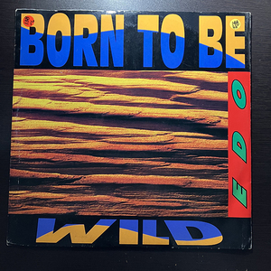 Edo / Born To Be Wild [A.Beat-C. ABeat 1131] イタリア盤 12インチ
