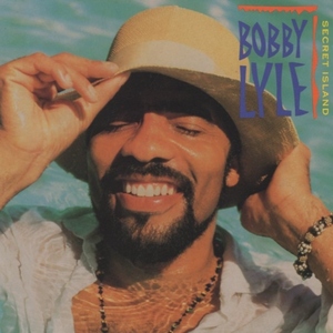 ボビー・ライル BOBBY LYLE / シークレット・アイランド SECRET ISLAND / 1992.11.28 / 日本語解説付き / ATLANTIC / AMCY-476(82435-2)