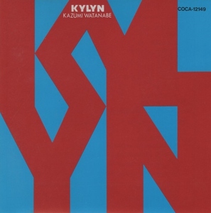 渡辺香津美 / KYLYN キリン / 1994.11.21 / 1979年作品 / CD文庫 / BETTER DAYS / COCA-12149