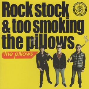 【合わせ買い不可】 Rock stock&too smoking the pillows CD the pillows