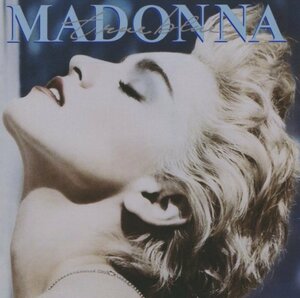 ◆マドンナ MADONNA / トゥルー・ブルー TRUE BLUE / 1986.08.25 / 3rdアルバム / 32XD-449