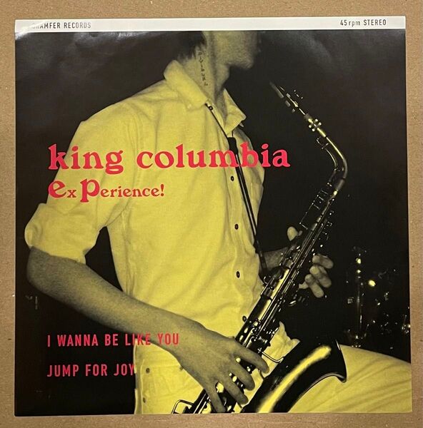 King Columbia / I wanna be like you 7インチ クボタタケシ クラシック