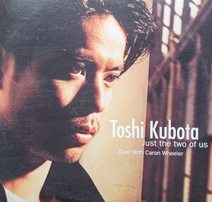 US盤12インチ/久保田利伸 Toshi Kubota,Caron Wheeler/Just The Two Of Us/グローヴァー・ワシントン・ジュニア,ビルウィザース名曲