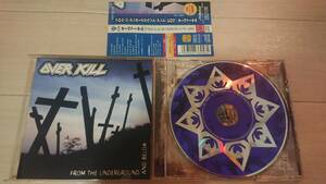 帯付き日本盤CD オーバーキル「フロム・ジ・アンダーグラウンド・アンド・ビロウ」OVER KILL