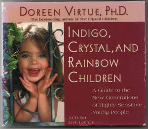 ●Indigo, Crystal, and Rainbow Children 　Doreen Virtue　中古