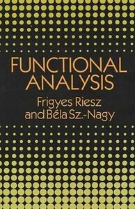 [A11112543]Functional Analysis (Dover Books on Mathematics) [ペーパーバック] Riesz