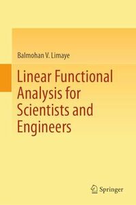 [A12265827]Linear Functional Analysis for Scientists and Engineers [ハードカバー]