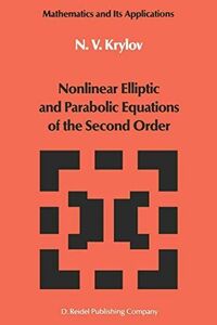 [A12266631]Nonlinear Elliptic and Parabolic Equations of the Second Order (