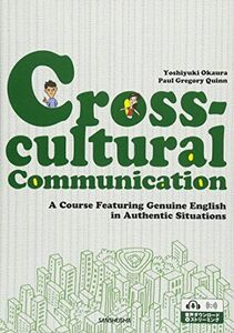 [A12139757]ダイアローグで学ぶ異文化―Cross-cultural Communication [単行本（ソフトカバー）] 岡裏佳幸; Pa