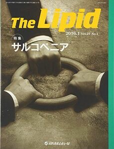 [A11033232]The Lipid 27ー1 特集:サルコペニア 「The Lipid」編集委員会