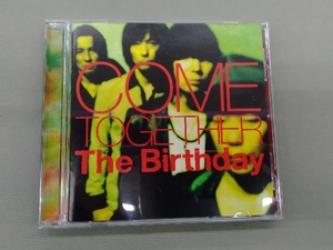 The Birthday CD COME TOGETHER