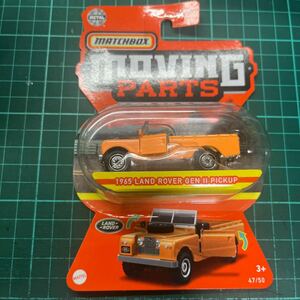 マッチボックス MATCHBOX MOVING PARTS 1965 LAND ROVER GENⅡ PICKUP オレンジ