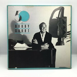 BOBBY SHORT / 50 BY 〇4LP ATLANTIC 781715-1