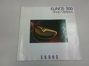* catalog Eunos 500 option catalog 1992 year 1 month 