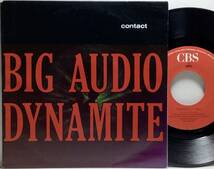 【蘭7】 BIG AUDIO DYNAMITE / CONTACT / IN FULL EFFECT / 1989 オランダ盤 7インチレコード EP 45 BAD THE CLASH MICK JONES 試聴済_画像1