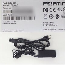 ＃現状品 ライセンス2025/08/30 Fortinet/フォーティネット Fortigate-60F FG-60F 初期化済_画像4