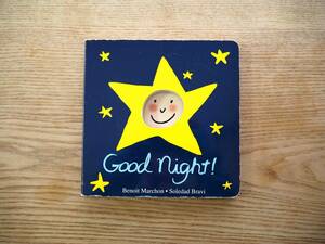 「Good Night!」A Peek-a-Boo Book/Benoit Marchon・Soledad Bravi 絵本 ボードブック 英語 幼児 英語絵本 洋書 0歳 赤ちゃん（送料185円）