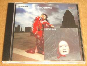 ドイツ廃盤2in1CD☆ヒロシマ／HIROSHIMA ＆ODORI（CDSML 8514） リマスター盤、日系3世のAORフュージョン・バンド