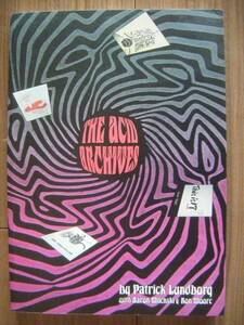 ★[Progre洋書] The Acid Archives/The Ultimate Guide To Underground Sounds 1965-1982/北米アングラ・サイケ・ガイドブック