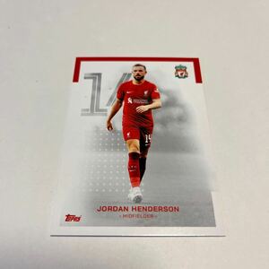 ★【ジョーダン・ヘンダーソン 】2022-23Topps Liverpool Team Set ★即決