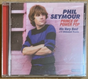 CD★PHIL SEYMOUR　「PRINCE OF POWER POP」　フィル・セイモア、ベスト盤、未開封