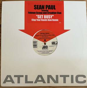 美品：SEAN PAUL feat FATMAN SCOOP & CROOKLYN CLAN / GET BUSY clap your hands now remix