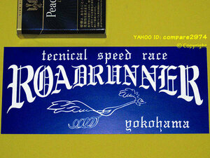 1970年代 暴走族ステッカー 横浜 初期ロードランナー 横浜連合 本牧党 ナポレオン党 羅漢 神奈連 神奈川レーシング連盟 全日本レーシング