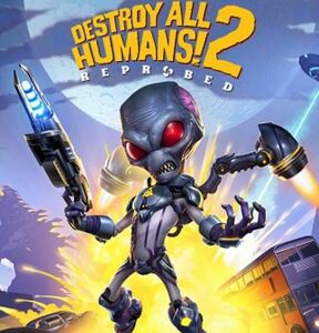 デストロイ オール ヒューマンズ！2 - リプローブド / Destroy All Humans! 2 - Reprobed STEAM 日本語対応 