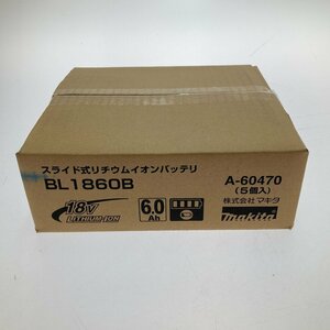 □□ MAKITA マキタ バッテリー　18V　6.0Ah　5個入り BL1860B 未使用に近い