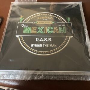 The MEXICAN Q.A.S.B ＋ ryuhei the man 7インチ