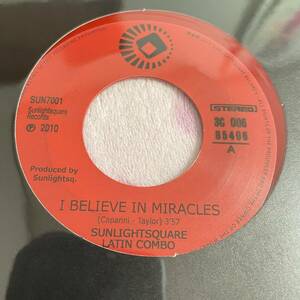 【7inch】◆即決！◆新品■【Sunlightsquare Latin Combo / I Believe In Miracles】EP レコード■latin cover Jackson Sisters