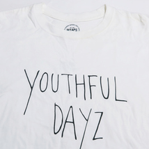 WTAPS ダブルタップス YOUTHFUL DAYZ TEE ユースフル デイズ Tシャツ ホワイト ショートスリーブ maz_画像3