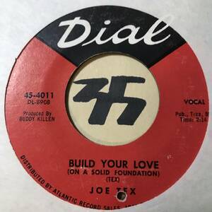 1964年 ソウル・ダンサー JOE TEX BUILD YOUR LOVE 両面EX+ 