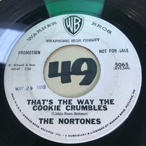 試聴 59年TEENAGE DOO-WOP45 THE NORTONES THAT’S THE WAY THE COOKIE CRUMBLES 両面EX+ スティーヴ・バリ 