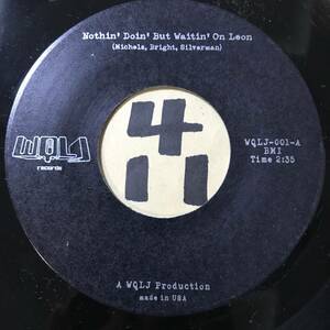 試聴 新品 オルガン・ファンク45 WQLJ NOTHIN’ DOIN’ BUT WAITIN’ ON LEON / INSTRUMENTAL NO.1 1999 