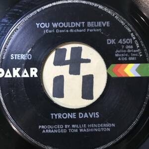 試聴 シカゴくつろげソウル TYRONE DAVIS YOU WOULDN’T BELIEVE EX 