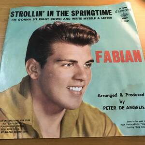 新品同様 FABIAN STROLLIN’ IN THE SPRINGTIME / I'm Gonna Sit Right Down And Write Myself A Letter 1960年 オールディーズ45