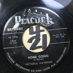  audition blues / gospel. hour VICTORIA HAWKINS HOME GOING both sides VG++