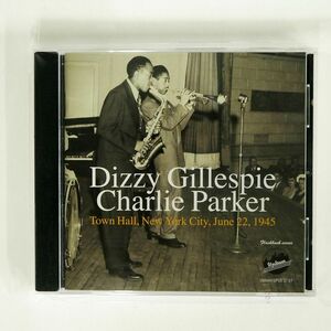 DIZZY GILLESPIE/CHARLIE PARKER - TOWN HALL, NEW YORK CITY, JUNE 22, 1945/UPTOWN RECORDS UPCD 27.51 CD □