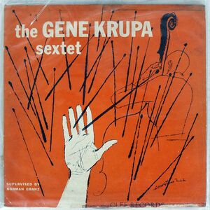 GENE KRUPA SEXTET/1/CLEF MGC147 10