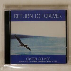 CHICK COREA/RETURN TO FOREVER/CROSSOVER CD