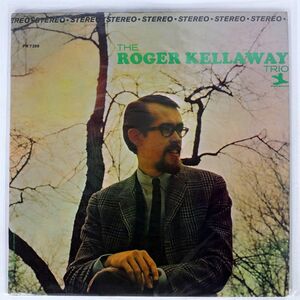 米 ROGER KELLAWAY TRIO/SAME/PRESTIGE PRST7399 LP