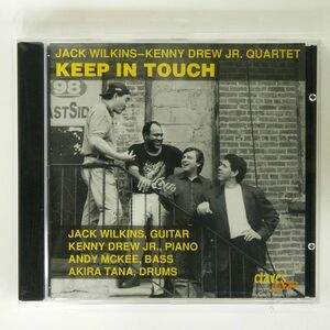 JACK WILKINS-KENNY DREW JR. QUARTET/KEEP IN TOUCH/CLAVES JAZZ 50-1295 CD □