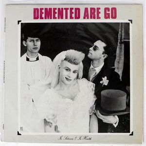 英 DEMENTED ARE GO/IN SICKNESS & IN HEALTH/I.D. NOSE9 LP